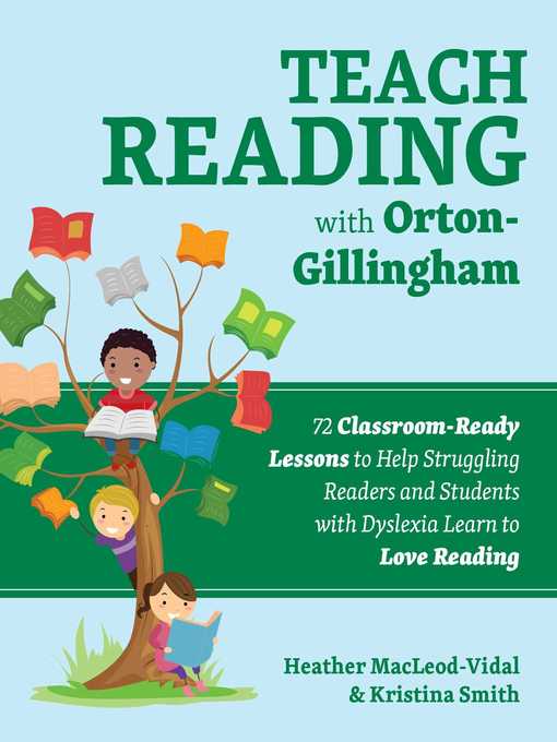 Imagen de portada para Teach Reading with Orton-Gillingham: 72 Classroom-Ready Lessons to Help Struggling Readers and Students with Dyslexia Learn to Love Reading